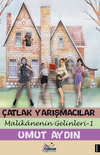&Ccedil;atlak Yarışmacılar / Malikanenin Gelinleri - 1
