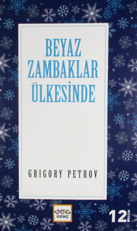 Beyaz Zambaklar Ülkesinde