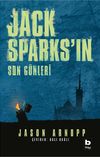 Jack Sparks'ın Son G&uuml;nleri