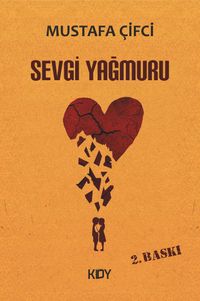 Sevgi Yağmuru