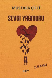 Sevgi Yağmuru