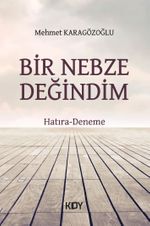 Bir Nebze Değindim