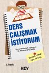 Ders &Ccedil;alışmak İstiyorum