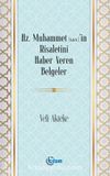 Muhammet (s.a.v)’in Risaletini Haber Veren Belgeler
