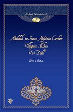 Mutluluk ve İnsan Nefsinin Cevher Olduğuna İlişkin On Delil / Ahlak Klasikleri 2