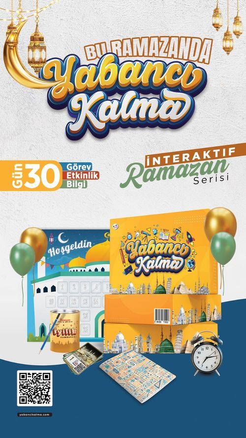 Yabancı Kalma / İnteraktif Ramazan Seti