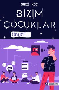 Bizim Çocuklar & Ubuntu
