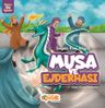 Musa ve Ejderhası