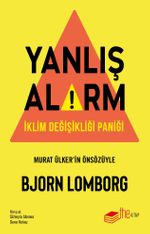 Yanlış Alarm & İklim Değişikliği Paniği