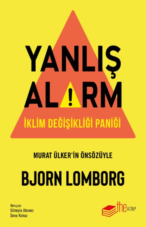 Yanlış Alarm & İklim Değişikliği Paniği