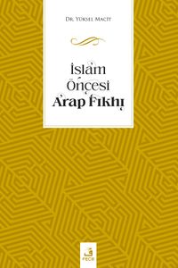 İslam Öncesi Arap Fıkhı