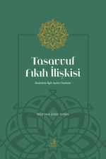 Tasavvuf Fıkıh İlişkisi