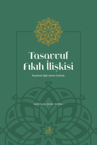 Tasavvuf Fıkıh İlişkisi