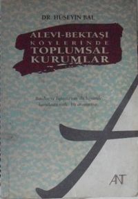 Alevi-Bektaşi Köylerinde Toplumsal Kurumlar / 7-C-7