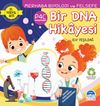 Bir DNA Hikayesi / Merhaba Biyoloji ve Felsefe