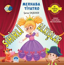 Sihirli Alkışlar / Merhaba Tiyatro