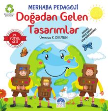 Doğadan Gelen Tasarımlar / Merhaba Pedagoji