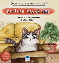 Kediden Kaçan Top / Merhaba Yaratıcı Okuma