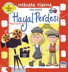 Küçük Senaristin Hayal Perdesi / Merhaba Sinema