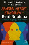 Senden Nefret Ediyorum & Beni Bırakma: Sınırda Kişiliği Anlamak