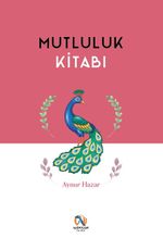 Mutluluk Kitabı