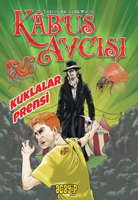 Kuklalar Prensi / Kabus Avcısı