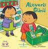 Alışveriş Günü / Minik Yardımcılar