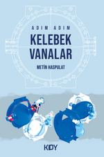 Adım Adım Kelebek Vanalar 