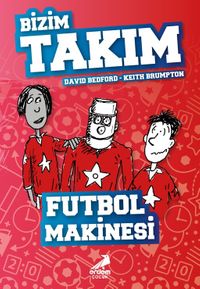 Futbol Makinesi / Bizim Takım