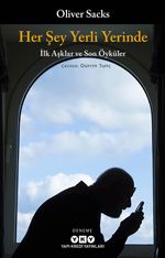 Her Şey Yerli Yerinde & İlk Aşklar ve Son Öyküler