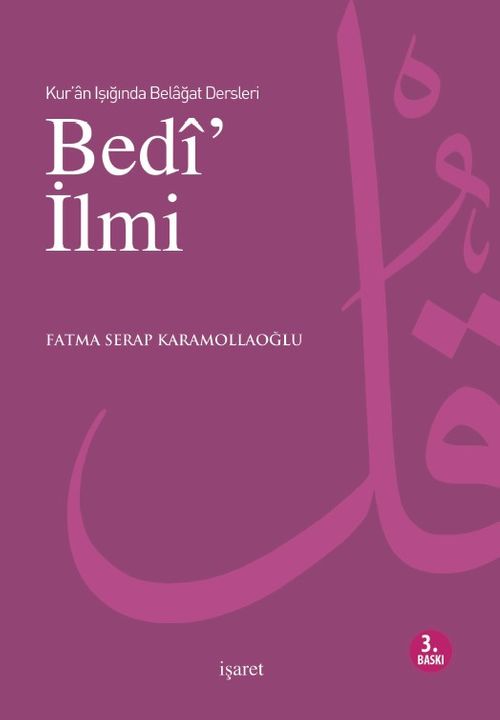 Kur'an Işığında Belagat Dersleri Bedi' İlmi
