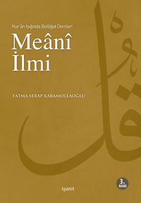 Meani İlmi / Kur'an Işığında Belagat Dersleri