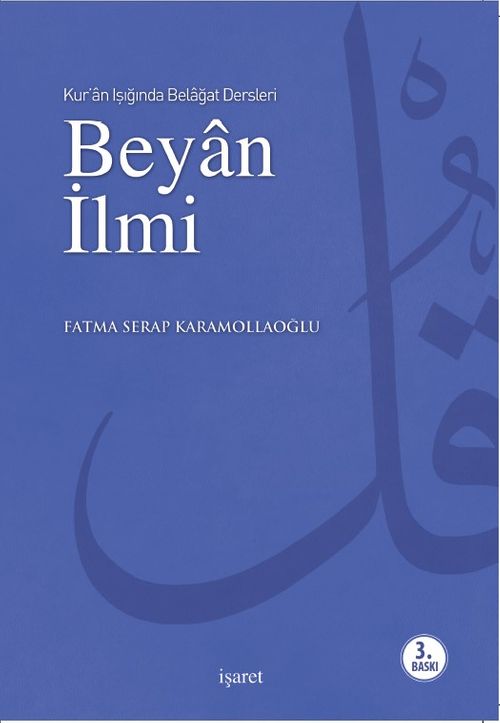 Kur'an Işığında Belagat Dersleri Beyan İlmi