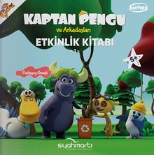 Kaptan Pengu ve Arkadaşları Etkinlik Kitabı 5+ Yaş 