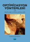 Optimizasyon Y&ouml;ntemleri ve Matlab Uygulamaları