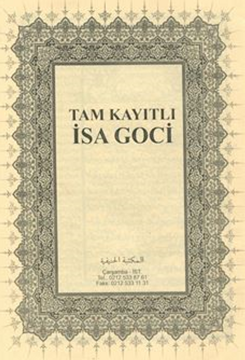 Tam Kayıtlı İsa Goci (Medrese Usulü Eski Dizgi Arapça, Kapaksız Fasikül)
