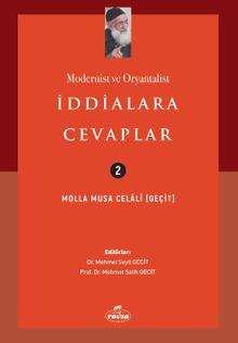 Modernist ve Oryantalist İddialara Cevaplar