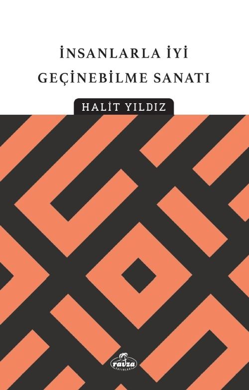 İnsanlarla İyi Geçinebilme Sanatı