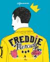 Freddie Mercury & Bir Biyografi