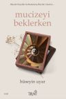 Mucizeyi Beklerken