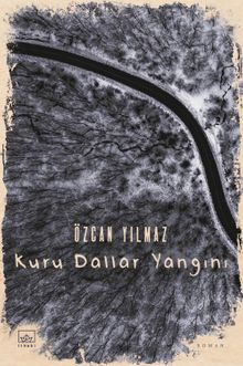 Kuru Dallar Yangını