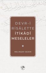 Devr-i Risalette İtikadi Meseleler