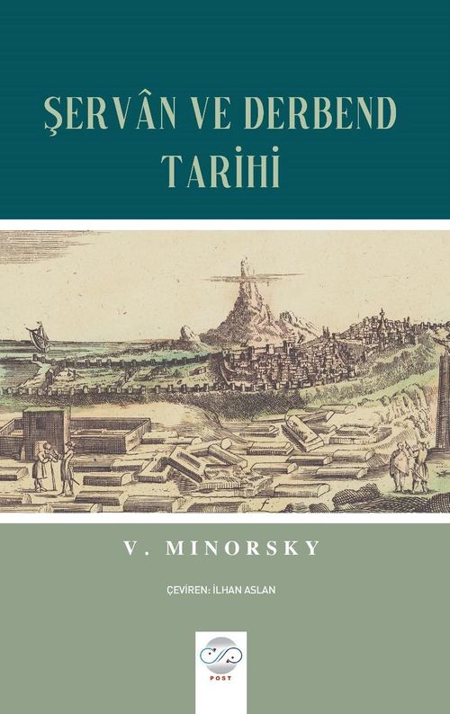Şervan ve Derbend Tarihi