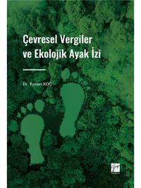 Çevresel Vergiler ve Ekolojik Ayak İzi 