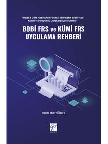 Bobi Frs ve Kümi Frs Uygulama Rehberi