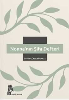 Nonna'nın Şifa Defteri