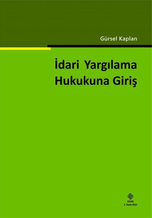 İdari Yargılama Hukukuna Giriş