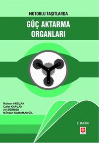 Motorlu Taşıtlarda Güç Aktarma Organları 