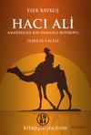 Hacı Ali & Amerika'da Bir Osmanlı Kovboyu Teşkilat-ı Aceze