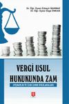 Vergi Usul Hukukunda Zam (Pişmanlık ve İzah Zammı Uygulamaları )